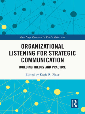 cover image of Organizational Listening for Strategic Communication